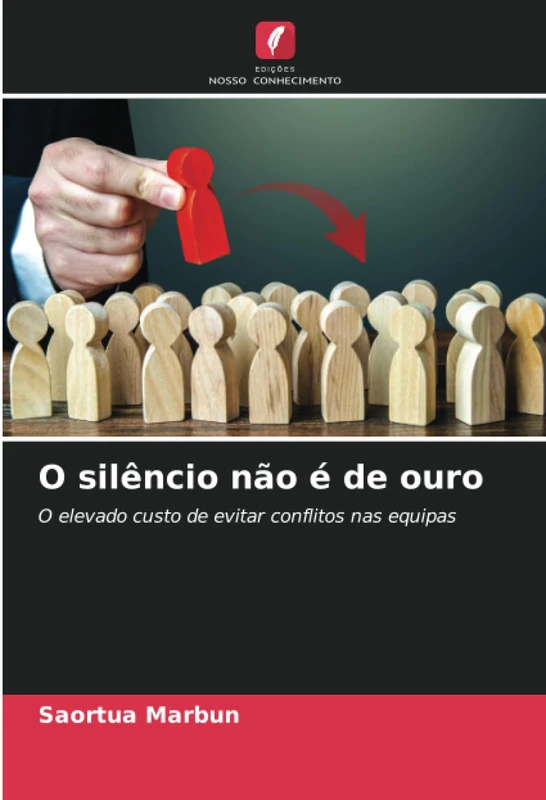O silêncio não é de ouro: O elevado custo de evitar conflitos nas equipas