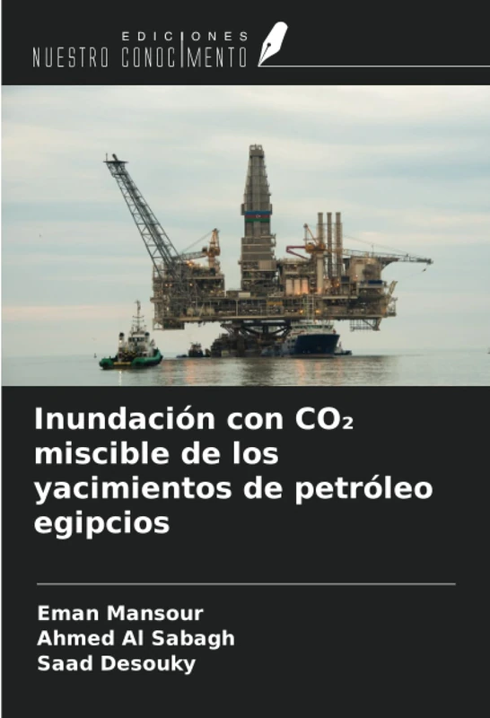 Inundación con CO₂ miscible de los yacimientos de petróleo egipcios