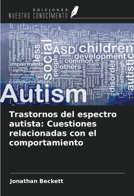 Trastornos del espectro autista: Cuestiones relacionadas con el comportamiento