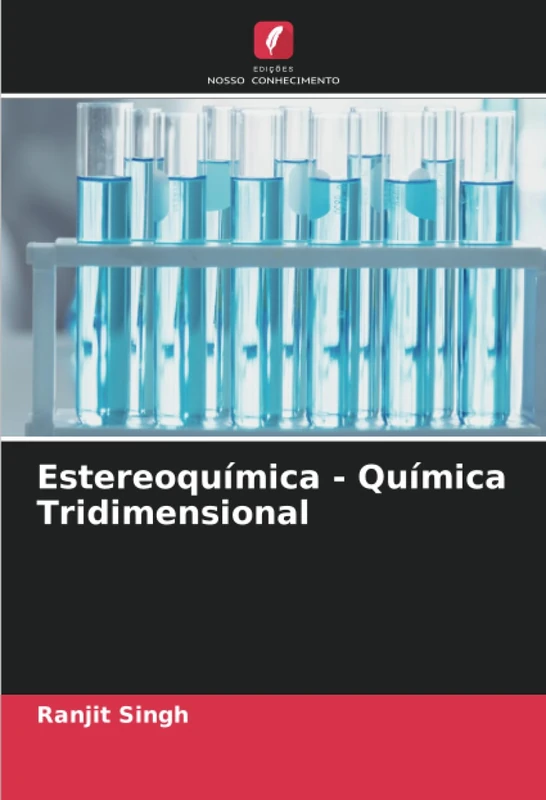 Estereoquímica - Química Tridimensional