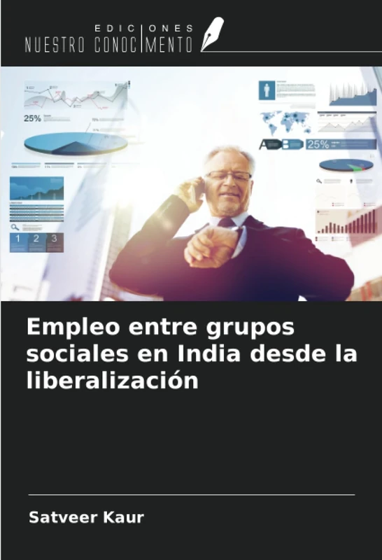 Empleo entre grupos sociales en India desde la liberalización