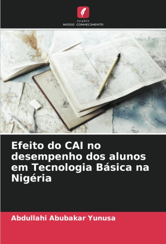 Efeito do CAI no desempenho dos alunos em Tecnologia Básica na Nigéria