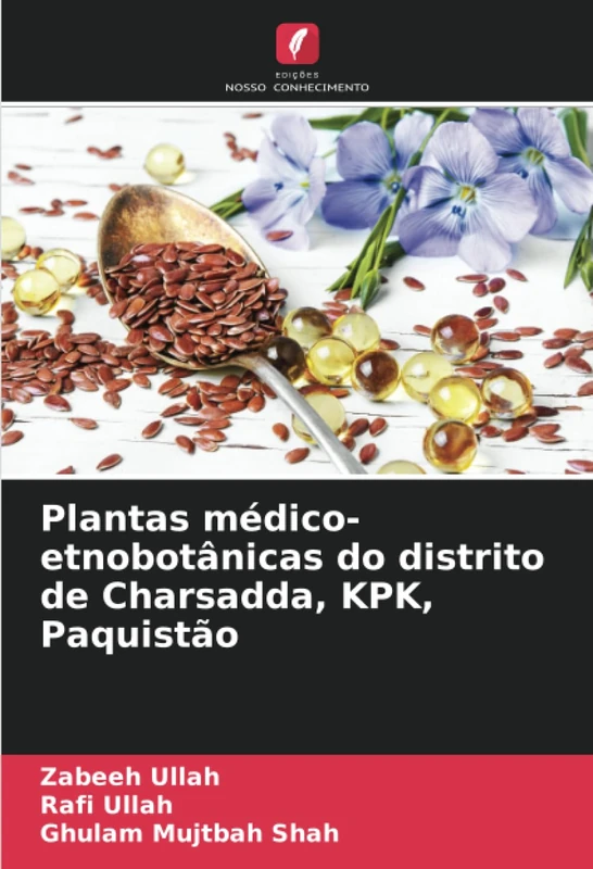 Plantas médico-etnobotânicas do distrito de Charsadda, KPK, Paquistão - Image 1