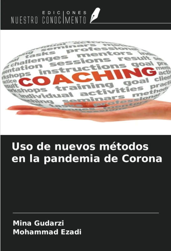 Uso de nuevos métodos en la pandemia de Corona