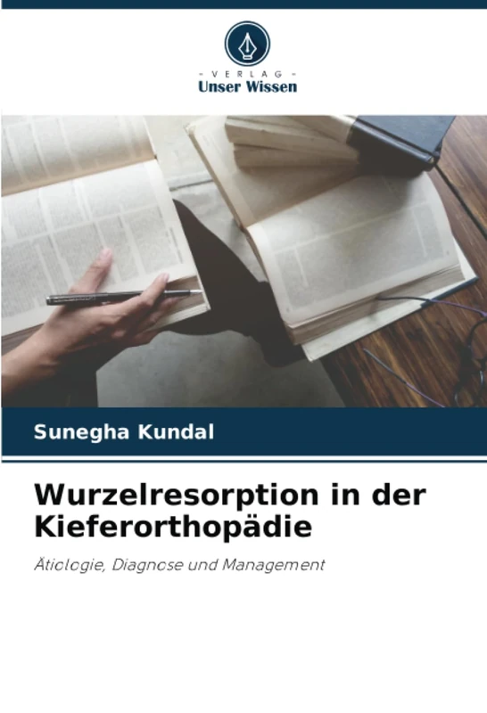 Wurzelresorption in der Kieferorthopädie: Ätiologie, Diagnose und Management