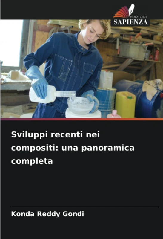 Sviluppi recenti nei compositi: una panoramica completa