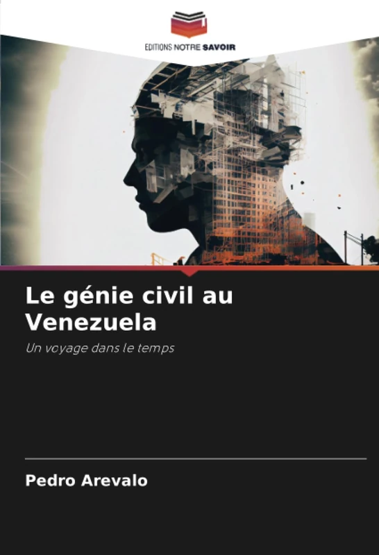 Le génie civil au Venezuela: Un voyage dans le temps
