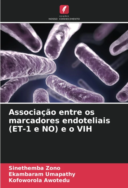 Associação entre os marcadores endoteliais (ET-1 e NO) e o VIH - Image 1