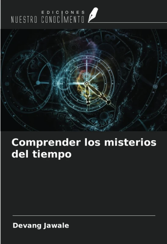 Comprender los misterios del tiempo