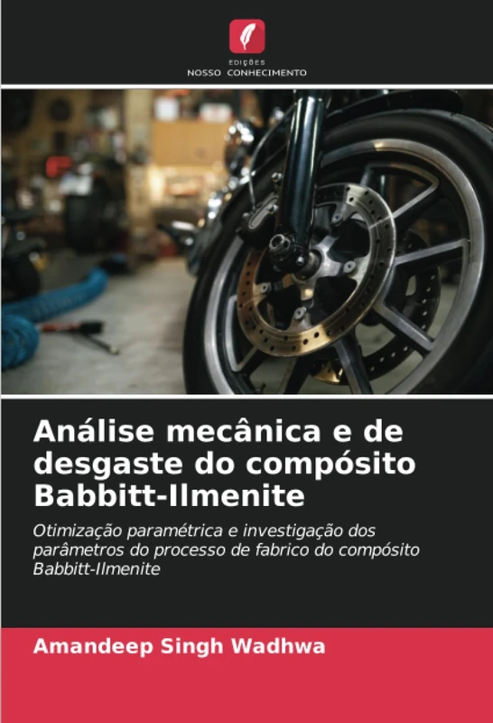 Análise mecânica e de desgaste do compósito Babbitt-Ilmenite: Otimização paramétrica e investigação dos parâmetros do processo de fabrico do compósito Babbitt-Ilmenite