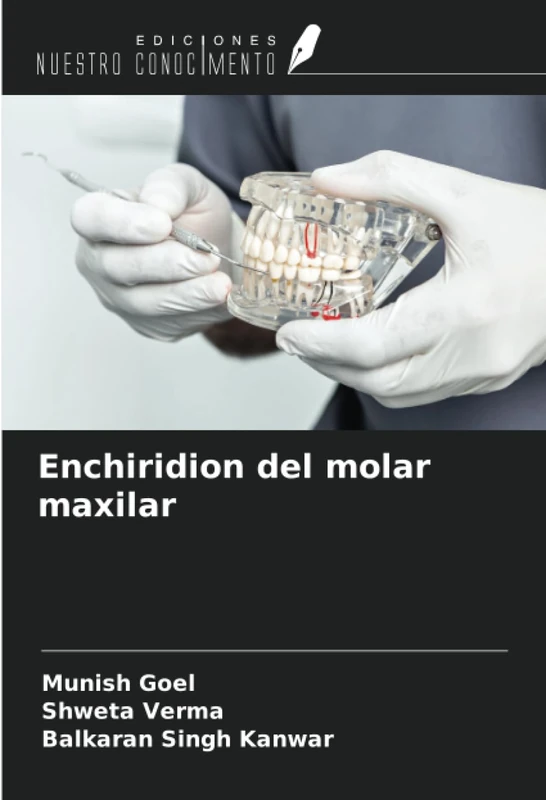 Enchiridion del molar maxilar