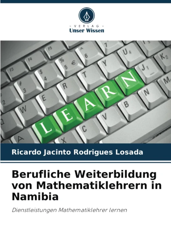 Berufliche Weiterbildung von Mathematiklehrern in Namibia: Dienstleistungen Mathematiklehrer lernen
