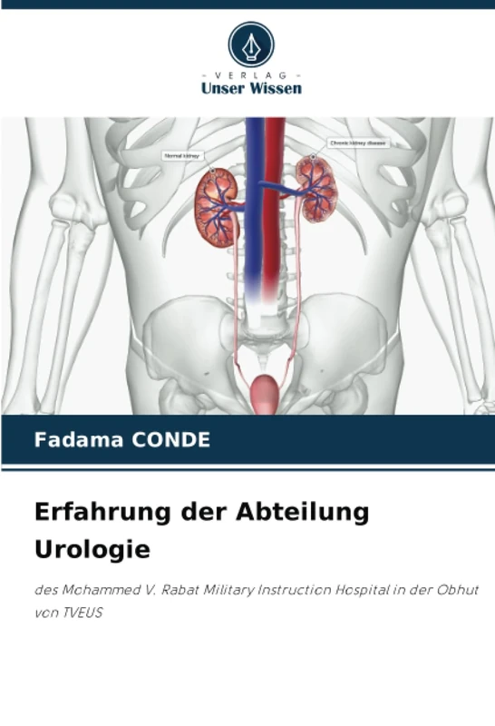 Erfahrung der Abteilung Urologie: des Mohammed V. Rabat Military Instruction Hospital in der Obhut von TVEUS