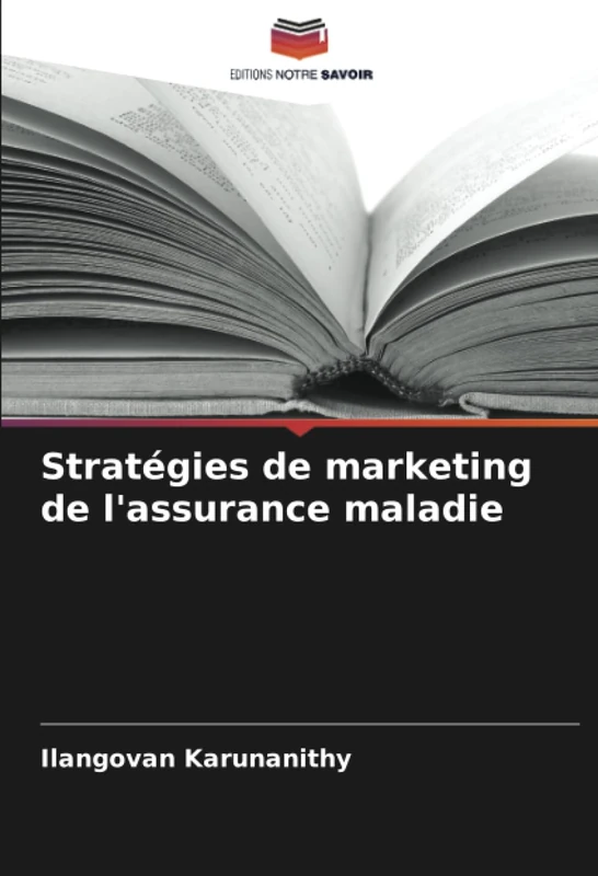 Stratégies de marketing de l'assurance maladie