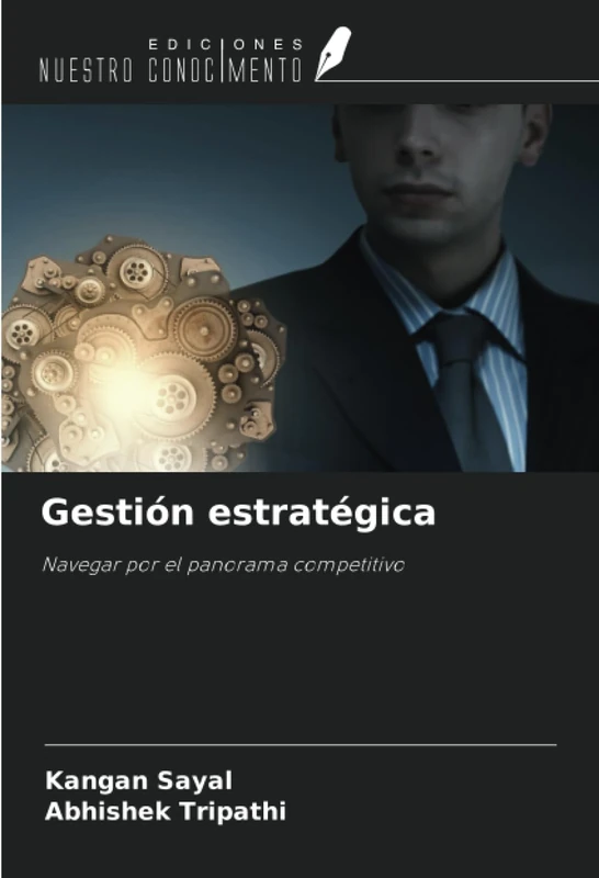 Gestión estratégica: Navegar por el panorama competitivo
