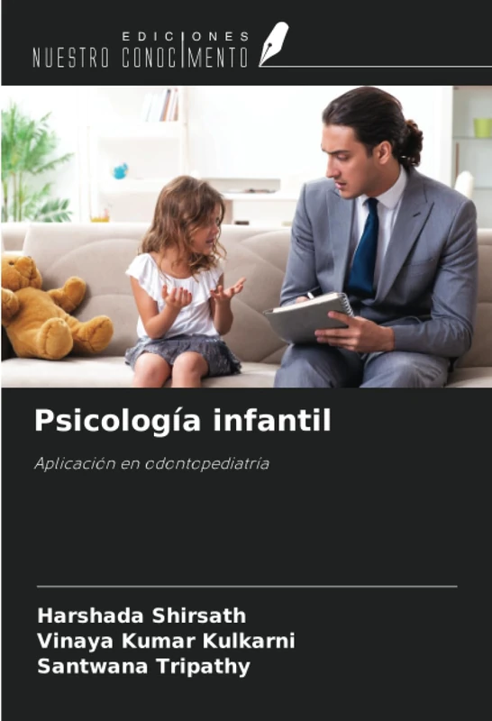 Psicología infantil: Aplicación en odontopediatría