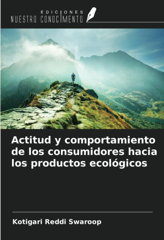 Actitud y comportamiento de los consumidores hacia los productos ecológicos