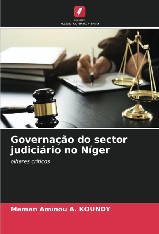 Governação do sector judiciário no Níger: olhares críticos
