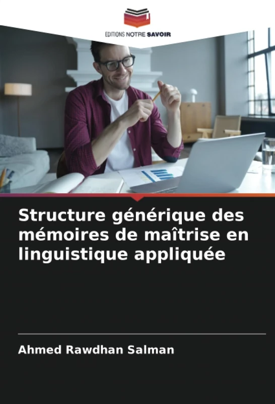 Structure générique des mémoires de maîtrise en linguistique appliquée