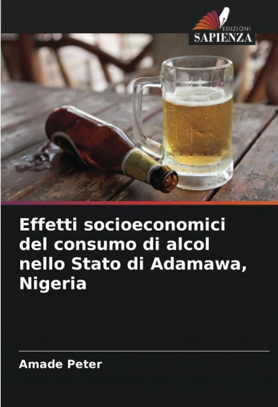 Effetti socioeconomici del consumo di alcol nello Stato di Adamawa, Nigeria