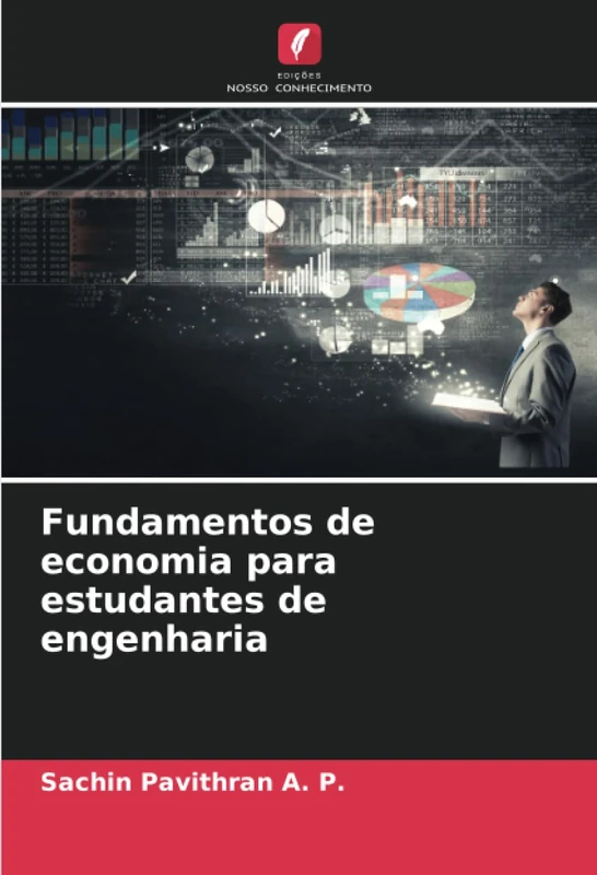 Fundamentos de economia para estudantes de engenharia