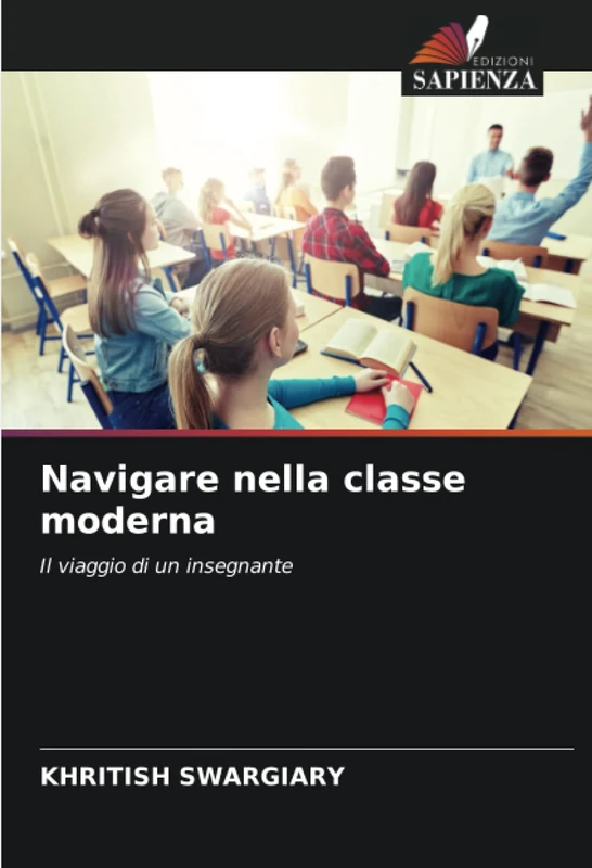 Navigare nella classe moderna: Il viaggio di un insegnante