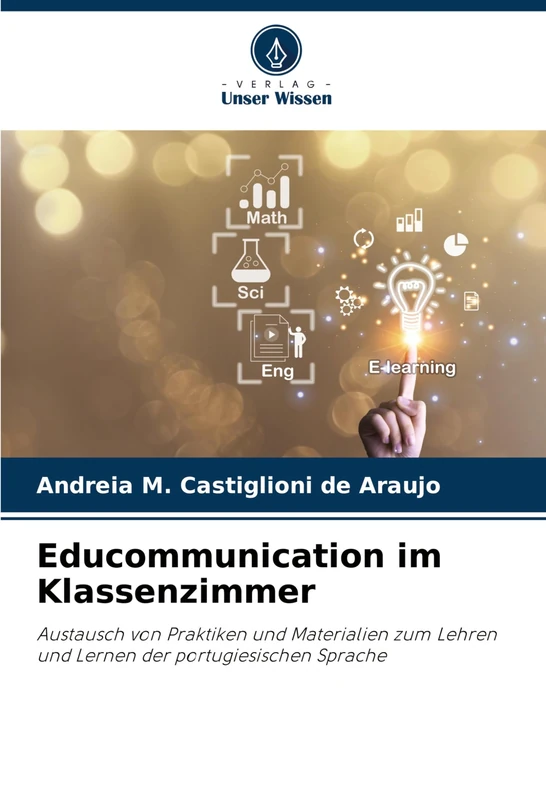 Educommunication im Klassenzimmer: Austausch von Praktiken und Materialien zum Lehren und Lernen der portugiesischen Sprache