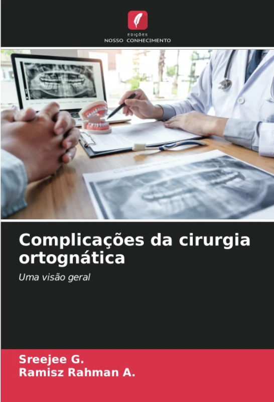 Complicações da cirurgia ortognática: Uma visão geral