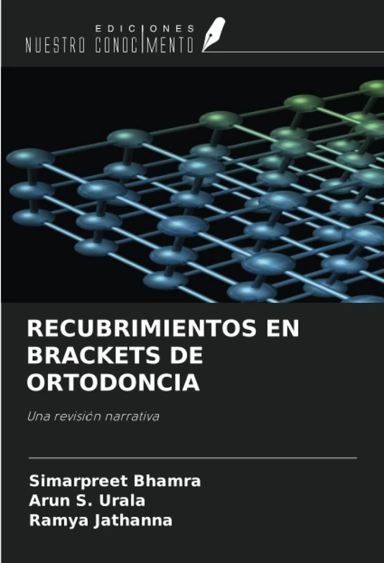 RECUBRIMIENTOS EN BRACKETS DE ORTODONCIA: Una revisión narrativa