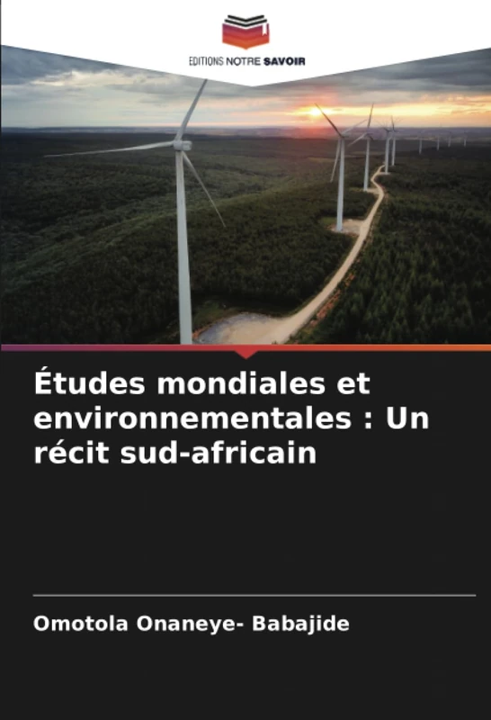 Études mondiales et environnementales : Un récit sud-africain