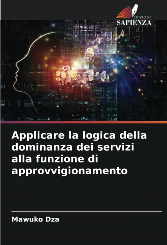 Applicare la logica della dominanza dei servizi alla funzione di approvvigionamento