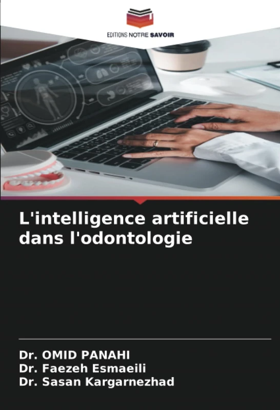 L'intelligence artificielle dans l'odontologie
