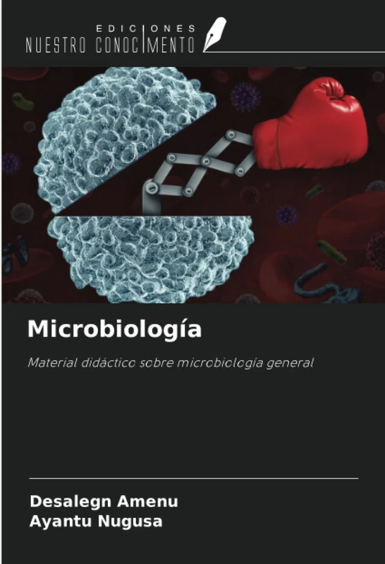 Microbiología: Material didáctico sobre microbiología general