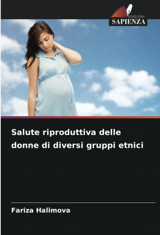Salute riproduttiva delle donne di diversi gruppi etnici