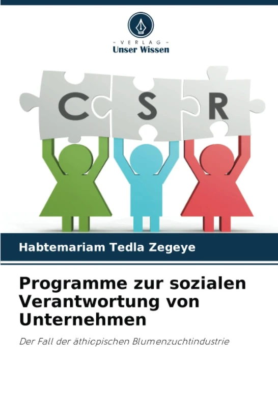 Programme zur sozialen Verantwortung von Unternehmen: Der Fall der äthiopischen Blumenzuchtindustrie