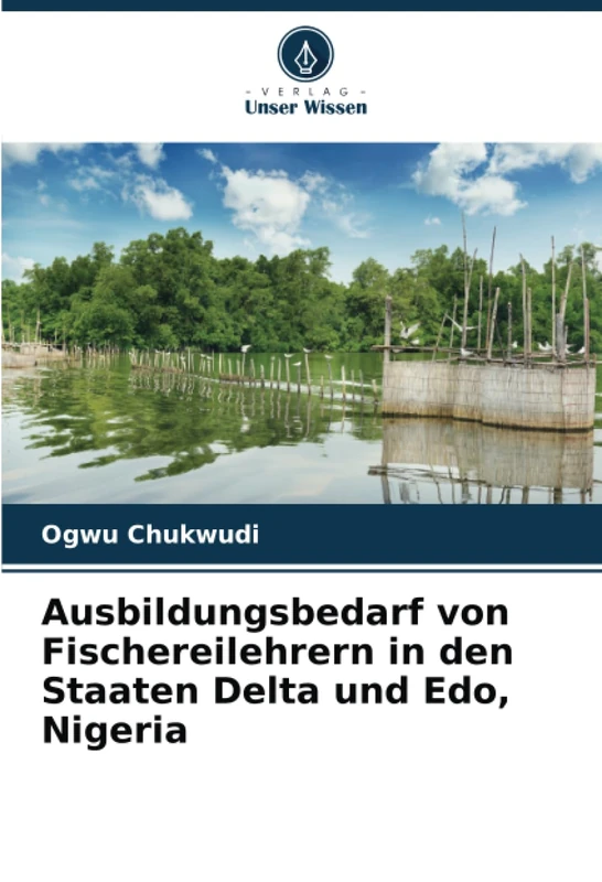 Ausbildungsbedarf von Fischereilehrern in den Staaten Delta und Edo, Nigeria