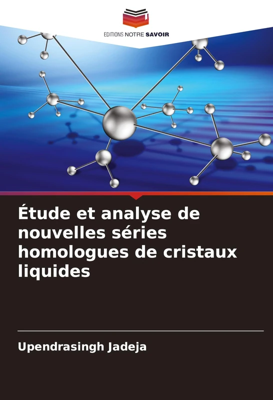 Étude et analyse de nouvelles séries homologues de cristaux liquides