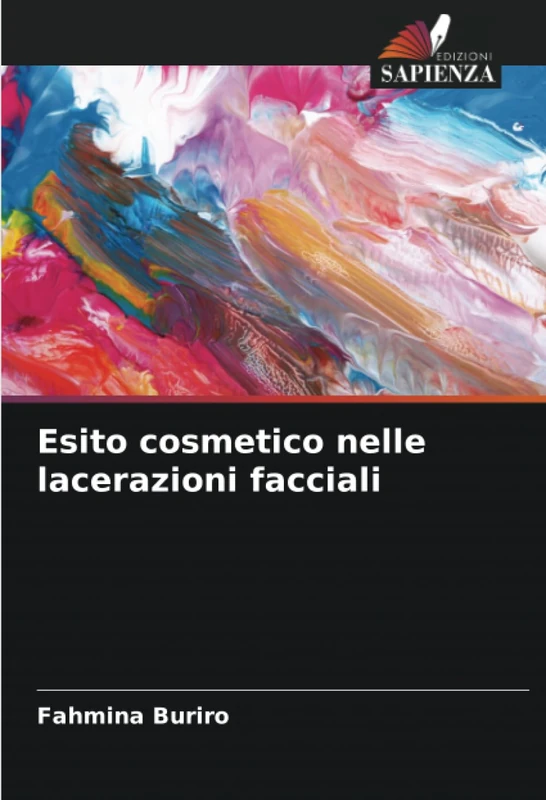 Esito cosmetico nelle lacerazioni facciali