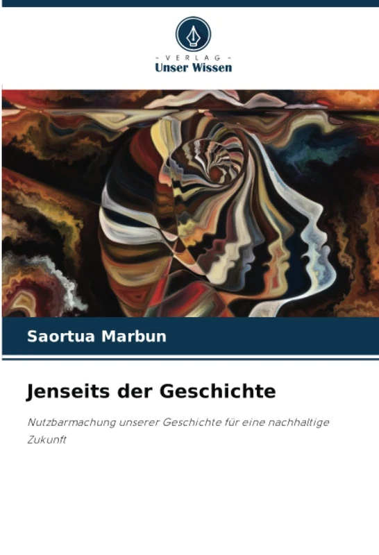 Jenseits der Geschichte: Nutzbarmachung unserer Geschichte für eine nachhaltige Zukunft - Image 1