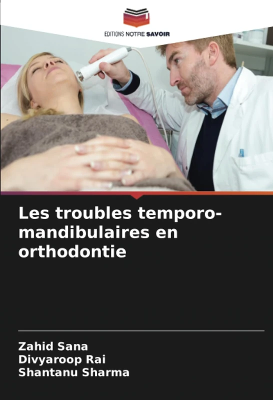 Les troubles temporo-mandibulaires en orthodontie