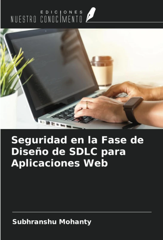 Seguridad en la Fase de Diseño de SDLC para Aplicaciones Web