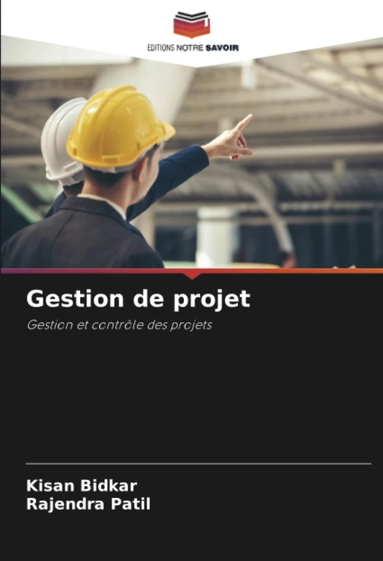 Gestion de projet: Gestion et contrôle des projets