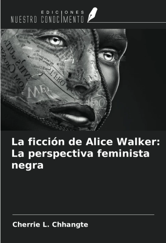 La ficción de Alice Walker: La perspectiva feminista negra