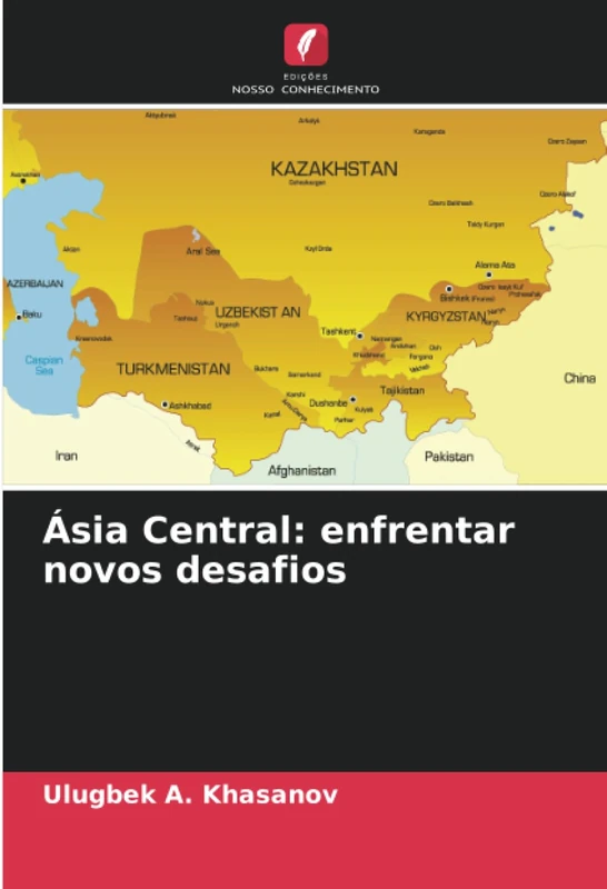 Ásia Central: enfrentar novos desafios