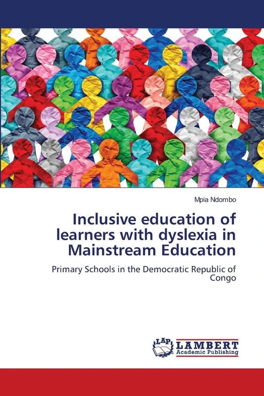 Inclusive education of learners with dyslexia in Mainstream Education: Primary Schools in the Democratic Republic of Congo