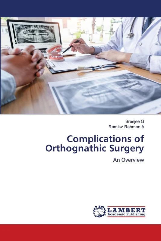 Complications of Orthognathic Surgery: An Overview