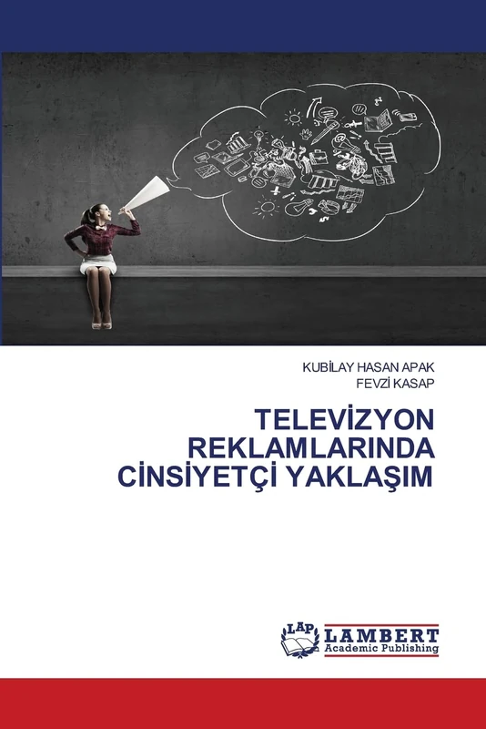 TELEVİZYON REKLAMLARINDA CİNSİYETÇİ YAKLAŞIM