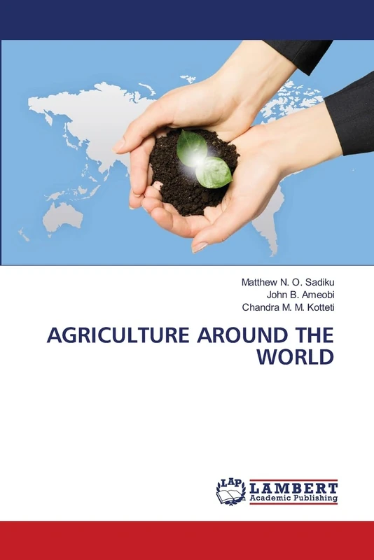 AGRICULTURE AROUND THE WORLD