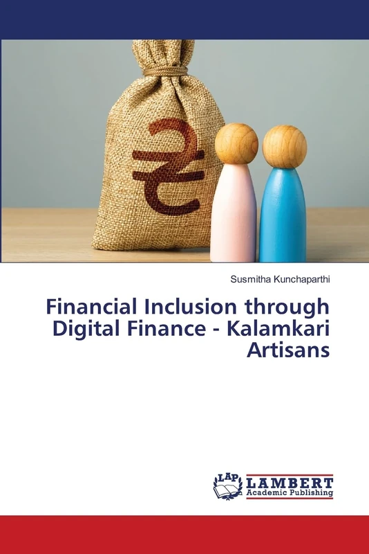 Financial Inclusion through Digital Finance - Kalamkari Artisans