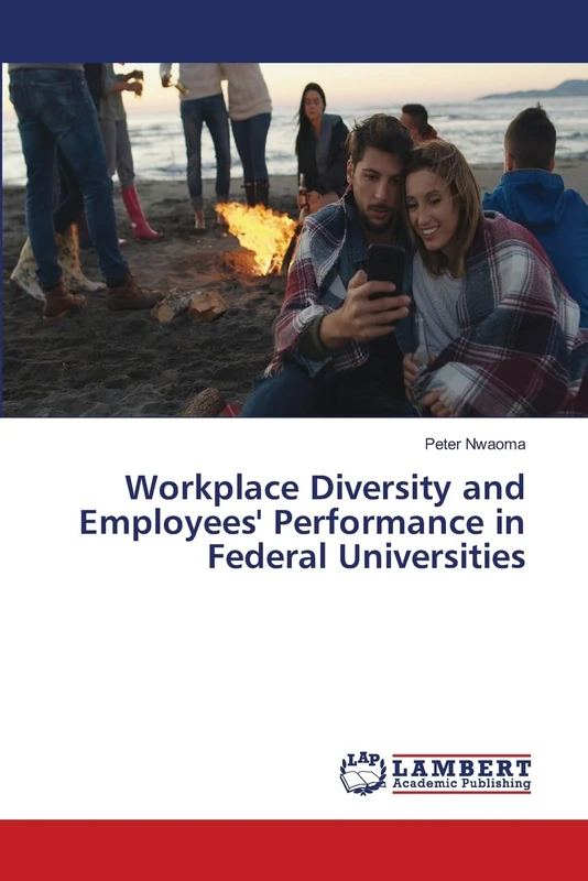 Workplace Diversity and Employees' Performance in Federal Universities